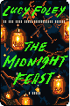The Midnight Feast by Lucy Foley tmf